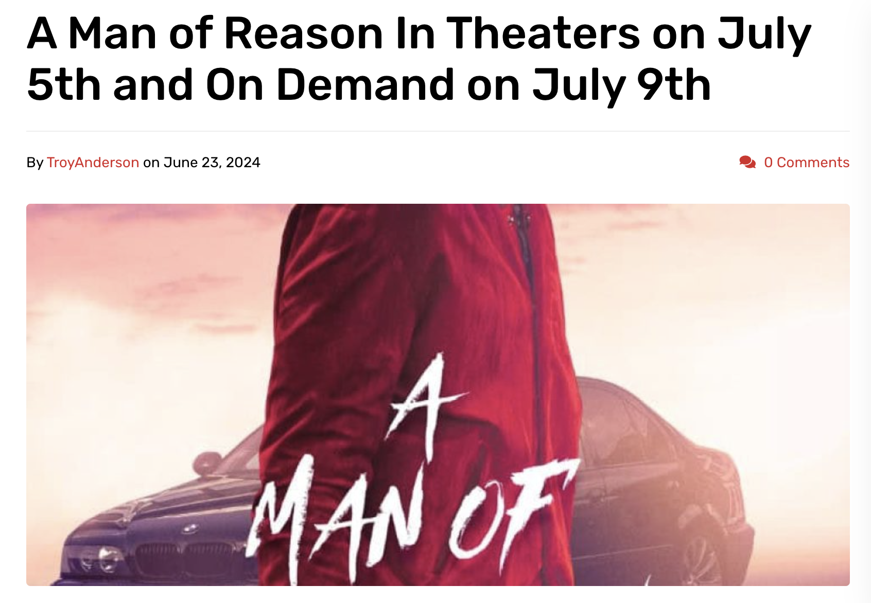 A Man of Reason In Theaters on July 5th and On Demand on July 9th